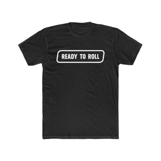 Ready to Roll Cotton Crew Tee