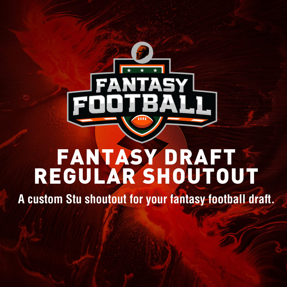 Custom Stu Fantasy Football Regular Shoutout Video – Stu Feiner