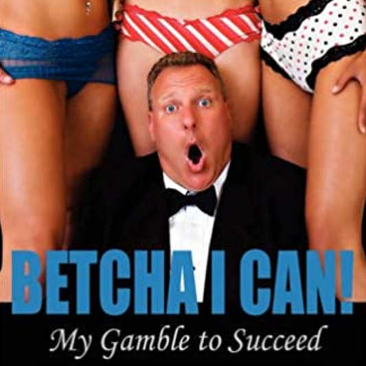 Betcha I Can - Autographed Paperback